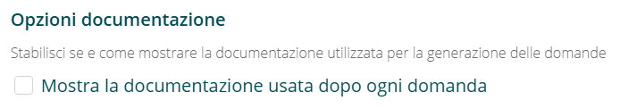 Opzione Mostra la documentazione usata dopo ogni domanda