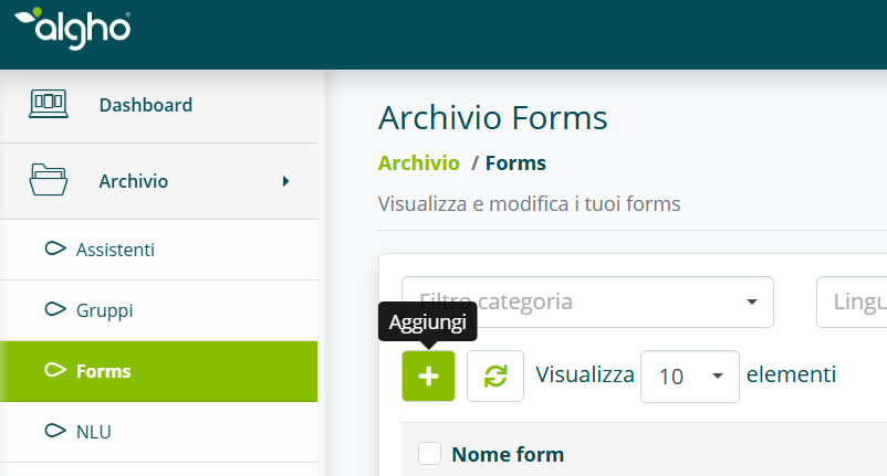 Pulsante Aggiungi per creare un nuovo form
